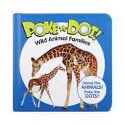 Poke-a-Dot: Wild Animal Families Board Book S9